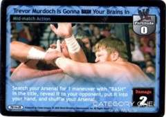 Trevor Murdoch Is Gonna BASH Your Brains In